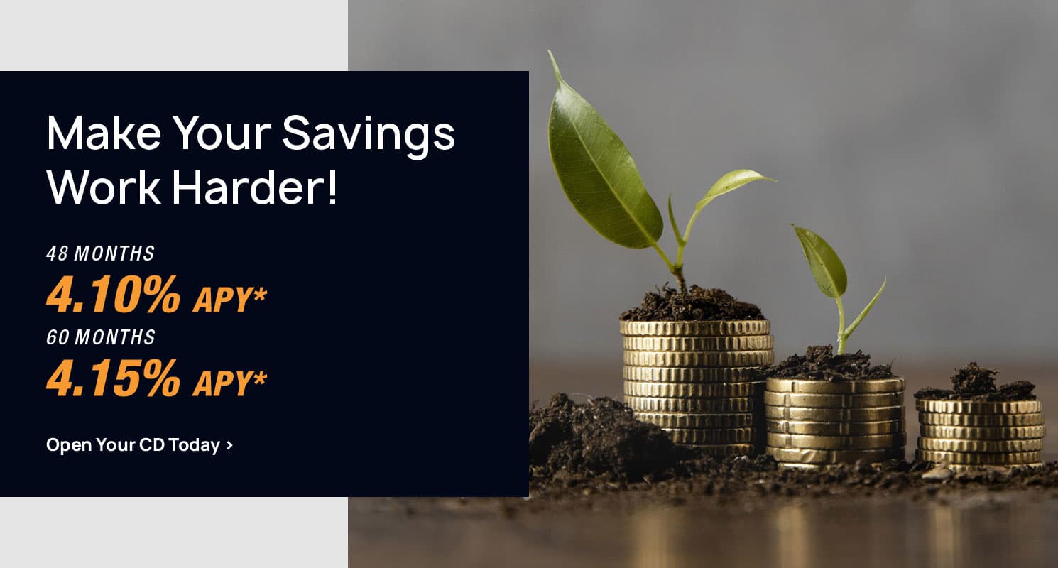 Lock in a great Certificate of Deposit rate!